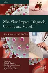 Book cover of Zika Virus Impact, Diagnosis, Control, and Models by Martin BSc, MSc, PhD, MBA, YCAP, FHEA, Colin R.