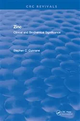 Book cover of Zinc Clinical and Biochemical Significance by Stephen C. Cunnane