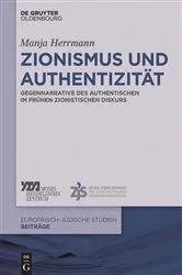 Book cover of Zionismus und Authentizität by Manja Herrmann