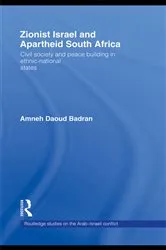 Book cover of Zionist Israel and Apartheid South Africa by Amneh Badran