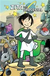 Book cover of Zita the Spacegirl by Ben Hatke