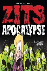 Book cover of Zits Apocalypse by Jerry Scott