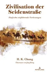 Book cover of Zivilisation der Seidenstraße by Hsin-Kang Chang