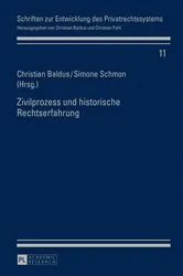 Book cover of Zivilprozess und historische Rechtserfahrung by Unknown