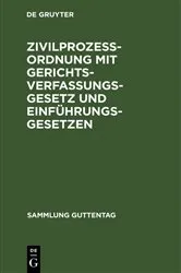 Book cover of Zivilprozessordnung mit Gerichtsverfassungsgesetz und Einführungsgesetzen by Unknown