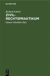 Book cover of Zivilrechtspraktikum (4th ed.) by Richard Schück