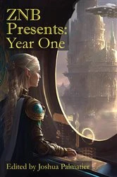 Book cover of ZNB Presents: Year One by Marie Brennan