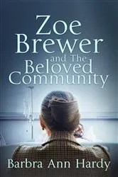 Book cover of Zoe Brewer and The Beloved Community by Unknown