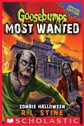 Book cover of Zombie Halloween (Goosebumps Most Wanted: Special Edition #1) by R. L. Stine