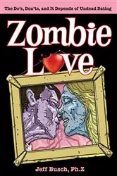 Book cover of Zombie Love by Jeff Busch