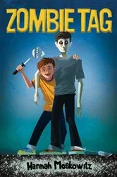 Book cover of Zombie Tag by Hannah Moskowitz