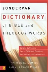 Book cover of Zondervan Dictionary of Bible and Theology Words by Matthew S. DeMoss