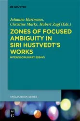 Book cover of Zones of Focused Ambiguity in Siri Hustvedt’s Works by Johanna Hartmann