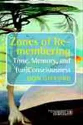 Book cover of Zones of Re-membering by Don Gifford