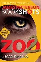 Book cover of Zoo 2 by James Patterson