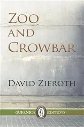 Book cover of Zoo and Crowbar by Unknown