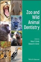 Book cover of Zoo and Wild Animal Dentistry by Peter P. Emily