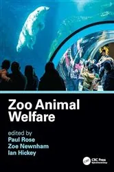 Book cover of Zoo Animal Welfare by Paul Rose