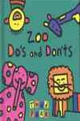 Book cover of Zoo Do's and Don'ts by Todd Parr