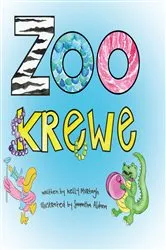 Book cover of Zoo Krewe by Kelly Murtagh