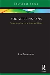 Book cover of Zoo Veterinarians by Irus Braverman