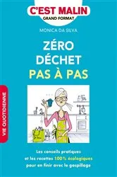 Book cover of Zéro déchet pas à pas, c'est malin by Monica Da Silva