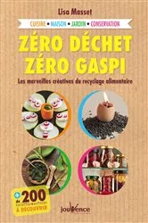 Book cover of Zéro déchet, zéro gaspi by Lisa Masset
