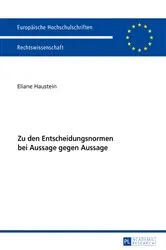 Book cover of Zu den Entscheidungsnormen bei Aussage gegen Aussage by Unknown