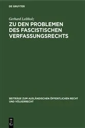 Book cover of Zu den Problemen des fascistischen Verfassungsrechts by Gerhard Leibholz