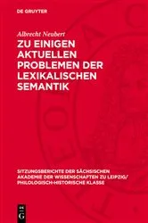 Book cover of Zu einigen aktuellen Problemen der lexikalischen Semantik by Albrecht Neubert