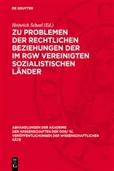 Book cover of Zu Problemen der rechtlichen Beziehungen der im RGW vereinigten sozialistischen Länder by Heinrich Scheel