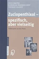 Book cover of Zuclopenthixol — spezifisch, aber vielseitig by Ingo Baltes
