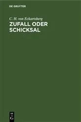 Book cover of Zufall oder Schicksal by C. H. von Eckartsberg