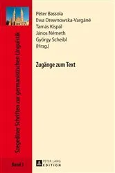 Book cover of Zugaenge zum Text by Péter Bassola