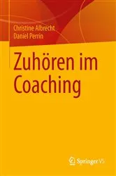 Book cover of Zuhören im Coaching by Christine Albrecht
