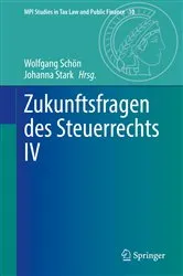 Book cover of Zukunftsfragen des Steuerrechts IV by Unknown