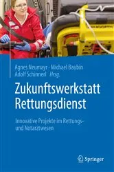 Book cover of Zukunftswerkstatt Rettungsdienst by Agnes Neumayr