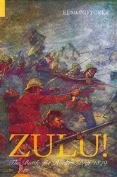Book cover of Zulu! by Edmund Yorke
