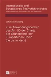 Book cover of Zum Anwendungsbereich des Art. 50 der Charta der Grundrechte der Europaeischen Union by Robert Esser