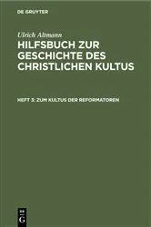 Book cover of Zum Kultus der Reformatoren by Ulrich Altmann