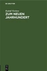 Book cover of Zum neuen Jahrhundert by Rudolf Virchow