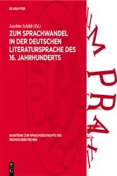 Book cover of Zum Sprachwandel in der deutschen Literatursprache des 16. Jahrhunderts by Unknown