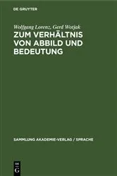 Book cover of Zum Verhältnis von Abbild und Bedeutung by Wolfgang Lorenz