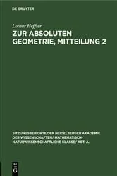 Book cover of Zur absoluten Geometrie, Mitteilung 2 by Lothar Heffter