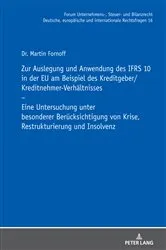 Book cover of Zur Auslegung und Anwendung des IFRS 10 in der EU am Beispiel des Kreditgeber/Kreditnehmer-Verhaeltnisses by Michael Stöber