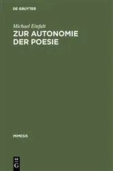 Book cover of Zur Autonomie der Poesie by Michael Einfalt