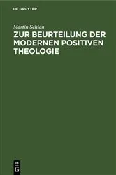 Book cover of Zur Beurteilung der modernen positiven Theologie by Martin Schian