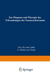 Book cover of Zur Diagnose und Therapie der Erkrankungen des Nasenrachenraums by Alfred Schulz van Treeck