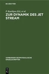 Book cover of Zur Dynamik des jet stream by P. Raethjen