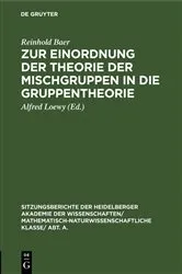 Book cover of Zur Einordnung der Theorie der Mischgruppen in die Gruppentheorie by Reinhold Baer